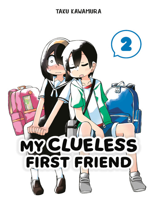 Cover image for My Clueless First Friend, Volume 02